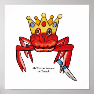 Crab Royalty med knivar, MeWarriorWoman på Twitch Poster