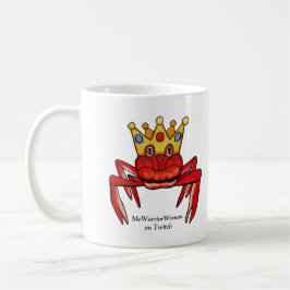 Crab Royalty, MeWarriorWoman på Twitch Kaffemugg
