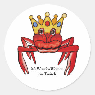 Crab Royalty, MeWarriorWoman på Twitch Runt Klistermärke
