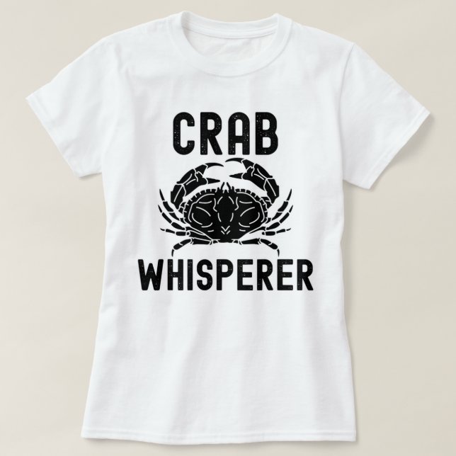 Crab Whisperer Crab Hunting Crabbing T Shirt (Design framsida)