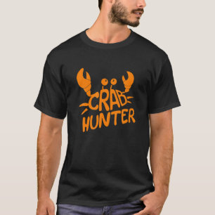 Crabbing Crab Success US Hunter Hunting Season T Shirt