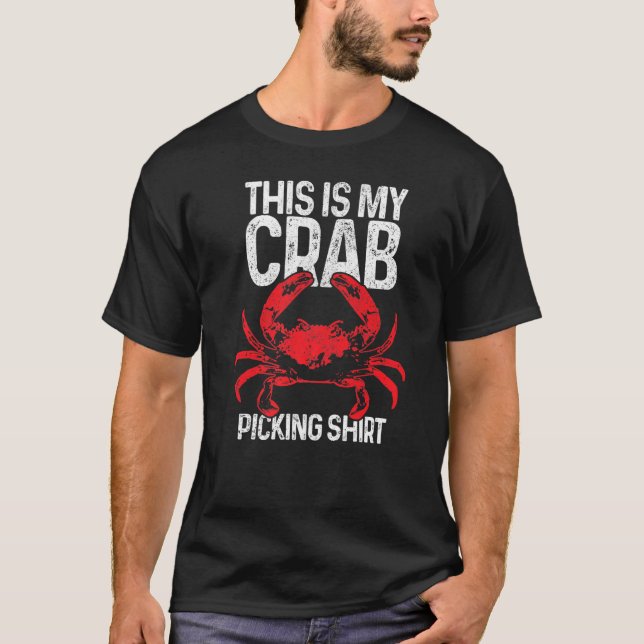 Crabbning Det här är min Crab Picking T Shirt (Framsida)