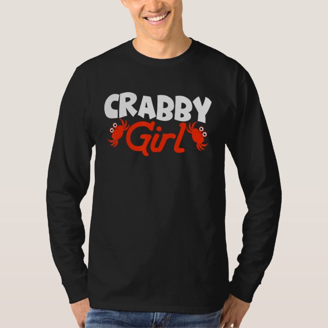 Crabby Girl Crab Lobster Crabbing Crayfish T Shirt (Framsida)