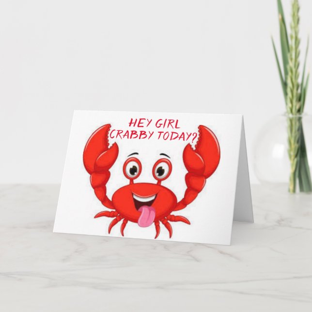 CRABBY "GIRL FRIEND" HUMOR FÖR DIN BIRTHDAY-KORT KORT (Framsida)