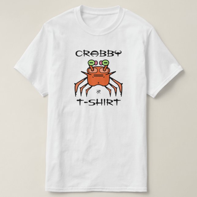 Crabby t-shirt-skämt v1 t shirt (Design framsida)