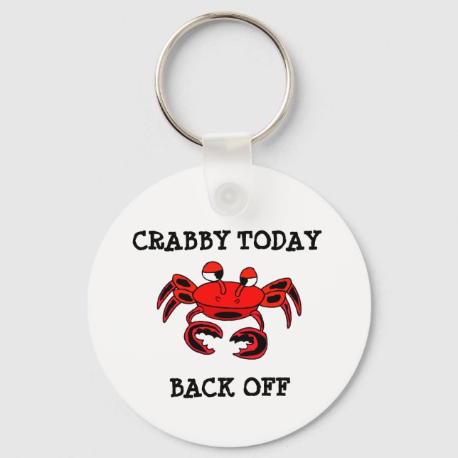 Crabby Today Back Off Keychain Nyckelring (Framsida)