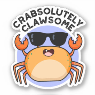 CrabsolOpinion Clawsome Funny Crab Pun Klistermärken