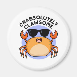 CrabsolOpinion Clawsome Funny Crab Pun Magnet