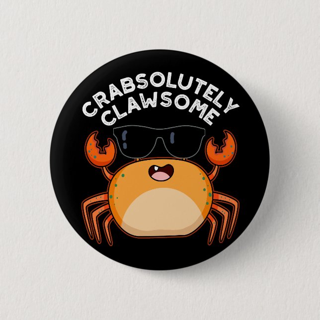 CrabsolOpinion Clawsome Funny Crab Pun Mörk BG Knapp (Framsida)