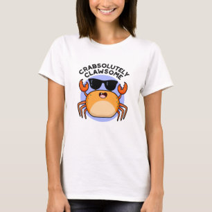 CrabsolOpinion Clawsome Funny Crab Pun T Shirt