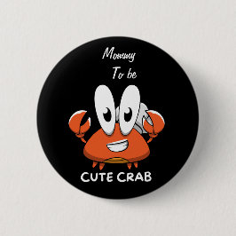 Crabtastic Cutie. Knapp
