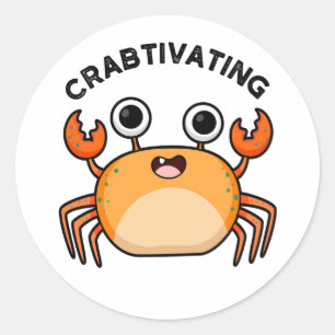 Crabtivating Funny Crab Pun Runt Klistermärke