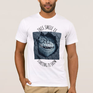Crack A Smile T Shirt