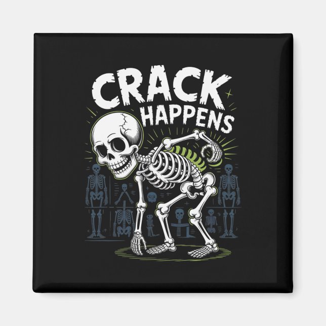 Crack Happens underbara Osteopath Spine Halloween Magnet (Framsidan)