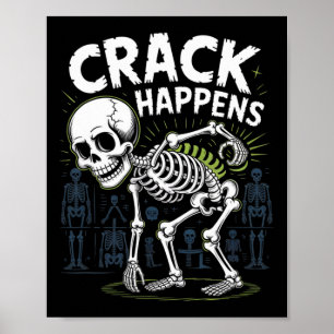 Crack Happens underbara Osteopath Spine Halloween Poster