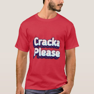 Cracka, tack t shirt