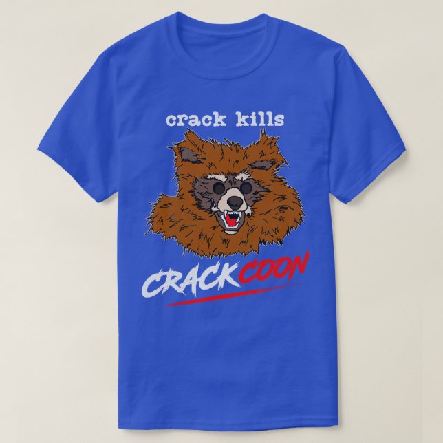 Crackcoon Crack Döda Fläkt Art T Shirt (Design framsida)