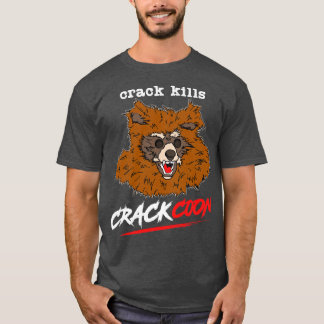 Crackcoon Crack Döda Fläkt Art T Shirt