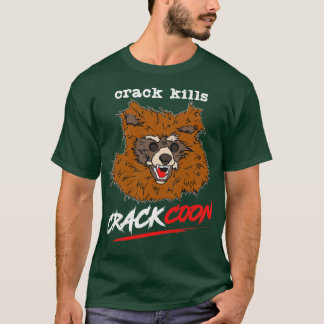 Crackcoon Crack Döda Fläkt Art T Shirt