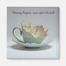 cracked broken teacup inspirational Magnet