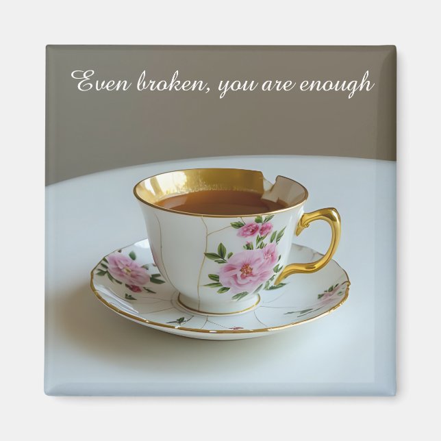 cracked broken teacup inspirational  Magnet (Framsidan)