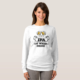Craft Beer Shirt Drinking IPA-del när jag dricker T