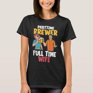 Craft Beer Wife Brewer Microbrewing Brew House Hom T Shirt