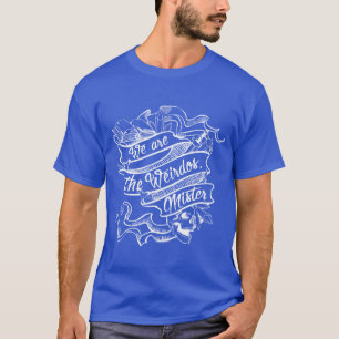 Craft We Arehe Weirdos Mister retro T Shirt
