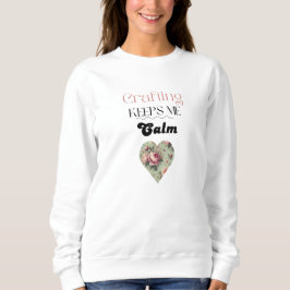 Crafting Keeps Me Calm Typografi T Shirt