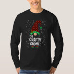Crafty Gnome Buffalo Play Matching Family Christm T Shirt<br><div class="desc">Crafty Gnome Buffalo Play Matching Familj Jul Pajama.</div>