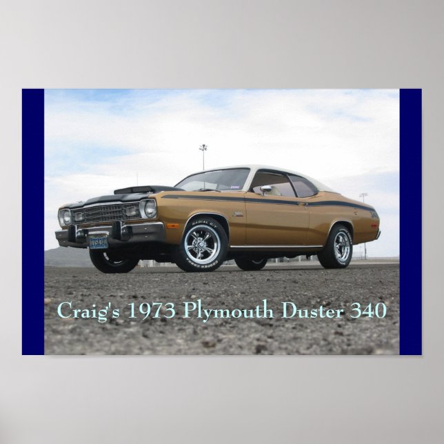 Craig's 1973 Plymouth Duster 340 Poster (Framsidan)