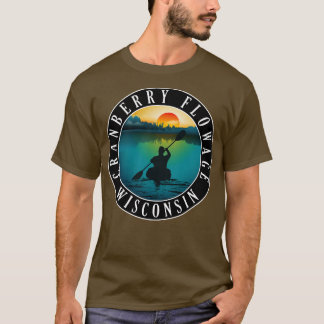 Cranberry Flopay Wisconsin Kayaking T Shirt