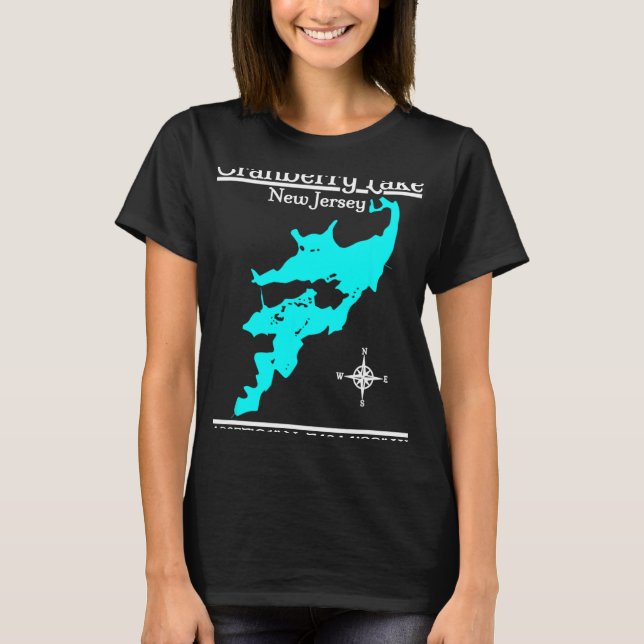 Cranberry Lake, New Jersey  T Shirt (Framsida)