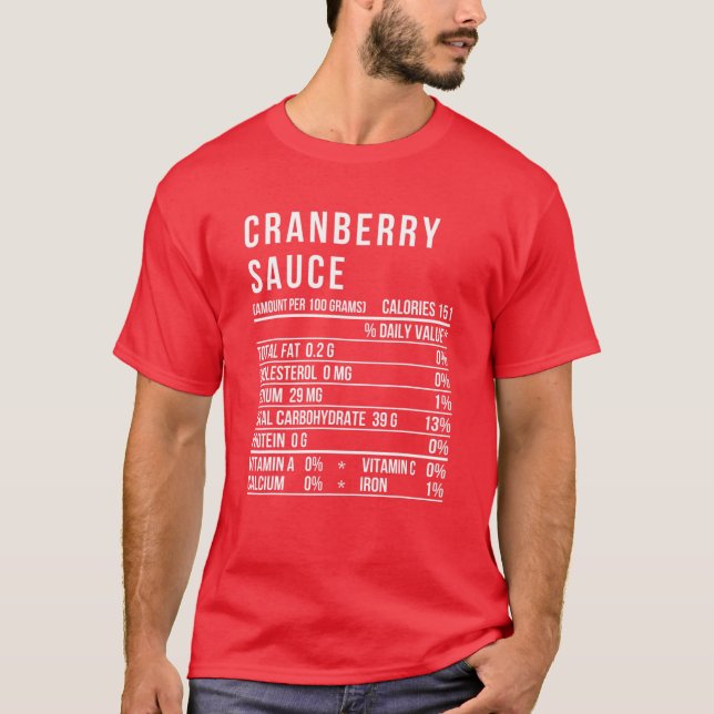 Cranberry Sauce Nutrition Funny Thanksgiving Match T Shirt (Framsida)