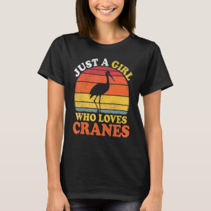 Crane Bird Vintage Bara en flicka som Kärlek Crane T Shirt