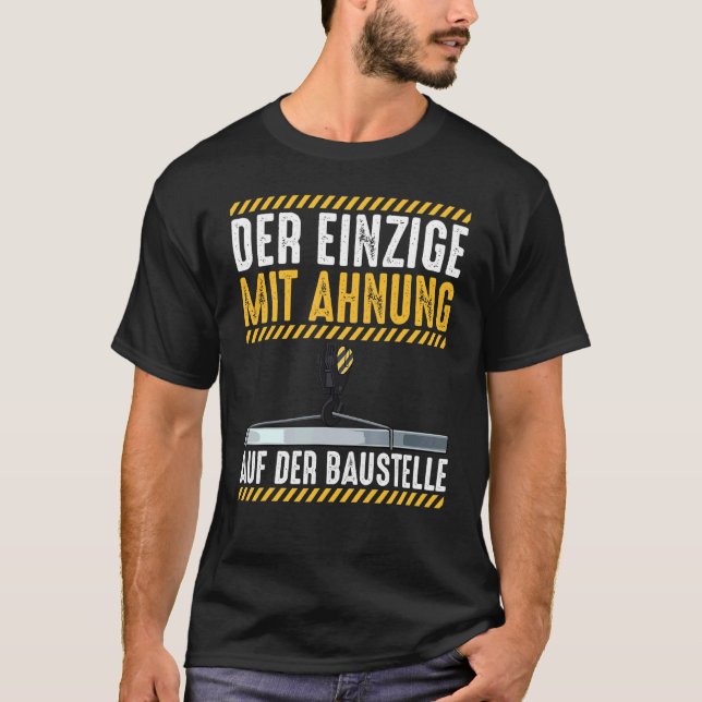 Crane Driver Construction Worker Crane Constructio T Shirt (Framsida)