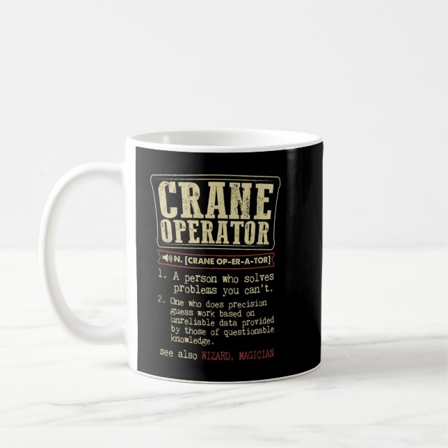 Crane Operator Funny Dictionary Definition Kaffemugg (Vänster)