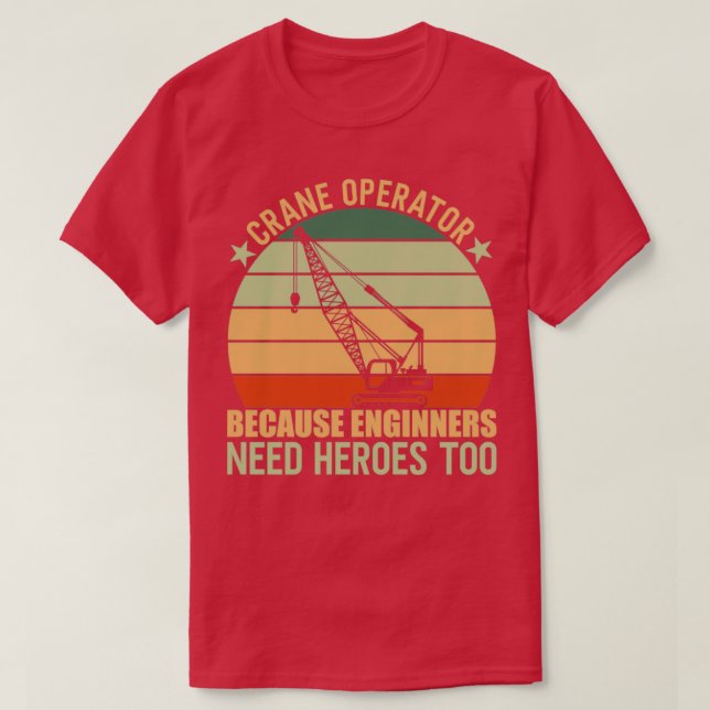 Crane operator t shirt (Design framsida)