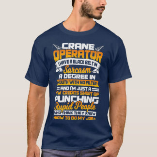 Crane-operatörens presenter från Funny Krok Oper8r T Shirt