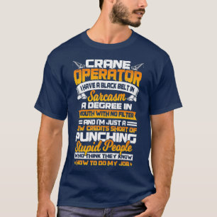 Crane-operatörens presenter från Funny Krok Oper T Shirt