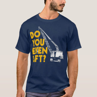 Crane-operatorn ger futtiga gåvor till och med His T Shirt