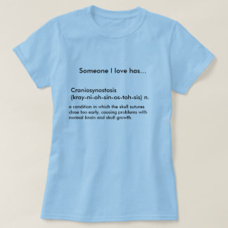 Craniosynostosis (kray-ni-oh-synda-OS-toh-syrran) Tee