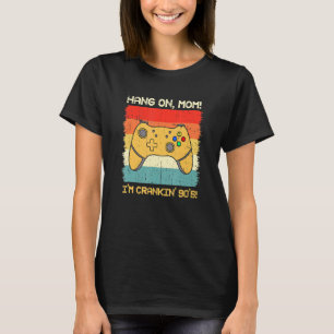 Crankin's 90's Hardcore Gamer T Shirt