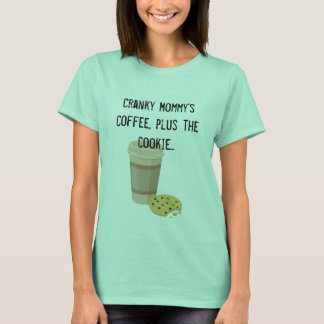Cranky Mamma Coffee med Cookie T-shirt