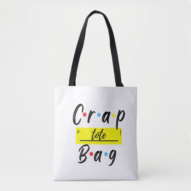 Crap Bag funny Tote bag Tygkasse (Framsida)