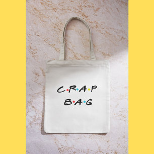 Crap Bag Tote Funny Tote Purse Gift Vänner til Tygkasse