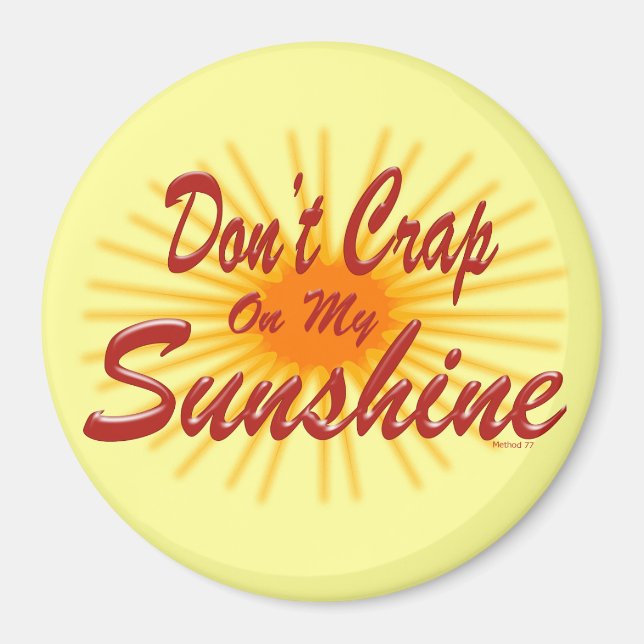 Crap on Sunshine Magnet (Framsidan)