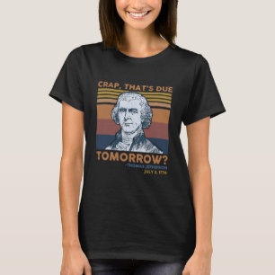 Crap som är på väg imorgon Thomas T Shirt