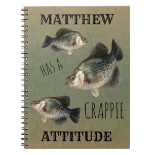 Crappie Attitude Fishing Anteckningsbok