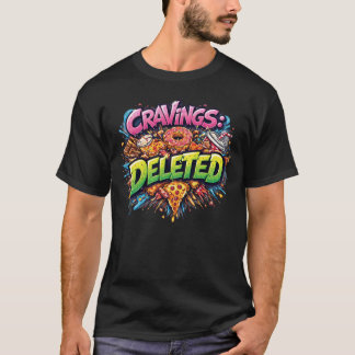 Cravings Deleted – Bold Comic Junk Food Graphic T Shirt